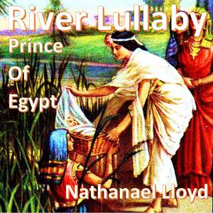 River Lullaby: Orchestral Cover (From “The Prince of Egypt”)