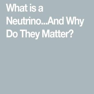 Neutrino
