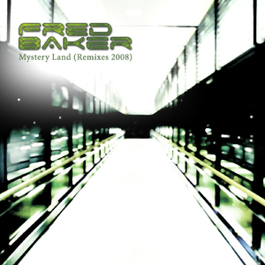 Mystery Land (Fred Baker vs Greg Nash Remix)