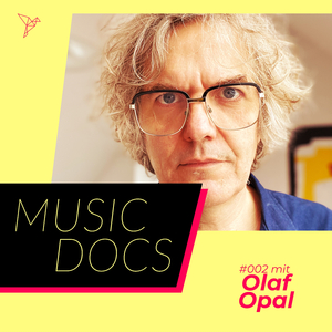 Music Docs #2 - Olaf Opal (Track 14)