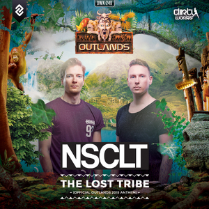 The Lost Tribe (Official Outlands 2015 Anthem) (Extended Mix)
