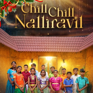 Chill Chill Nalliravil