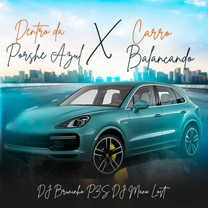 Dentro da Porshe Azul Vs Carro Balançando