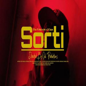 Sorti (feat. Neuro & Di Caps)