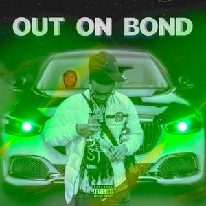 Out on Bond