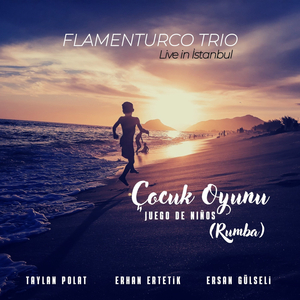 Çocuk Oyunu (Rumba) (Live in İstanbul)