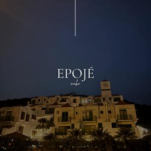 Epojé