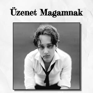 Üzenet Magamnak