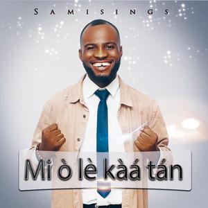 Mi ò lè kàá tán