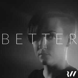 Better