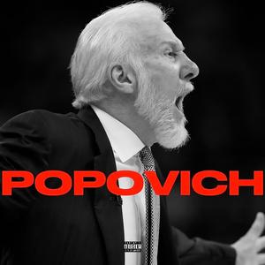 Popovich (feat. Big Shmev)
