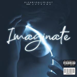 Imaginate (feat. Zupreme)