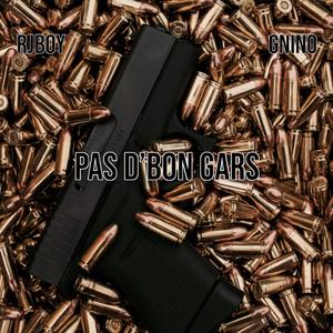 Pas D'Bon Gars (feat. RjBoy)