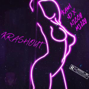 Krashout (feat. Niccy Milly)