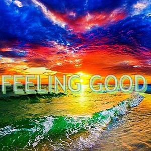 Feeling Good