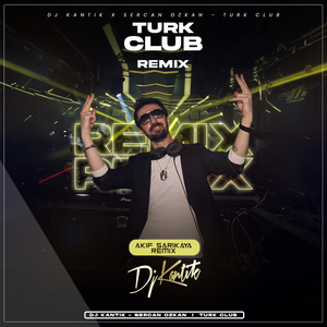 Turk Club (Remix)