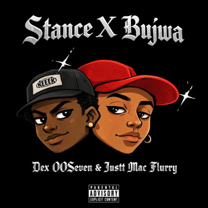 Stance X Bujwa