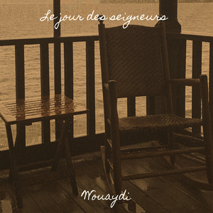 Le jour des seigneurs