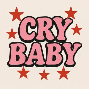 Crybaby