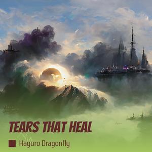 Tears That Heal