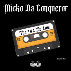 The Life We Live (Live)