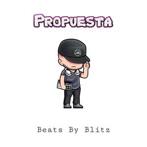 Propuesta (Beats By Blitz)