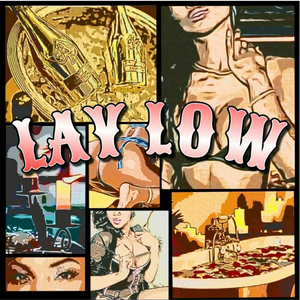 Lay Low (feat. Nix)