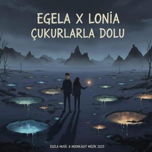Çukurlarla Dolu (feat. Lonia)