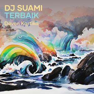 Dj Suami Terbaik