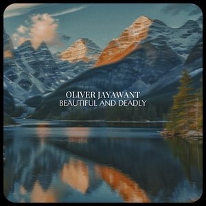 Beautiful and Deadly