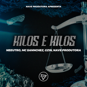 Kilos e Kilos
