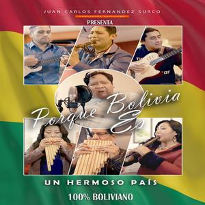 Porque Bolivia es