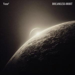 dreamless orbit