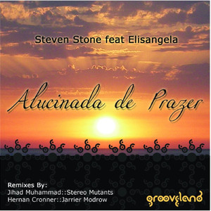 Alucinada de Prazer (feat. Elisangela) (Stereo Mutants Club Mix)
