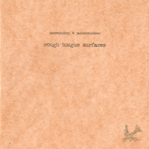 DH106 [part one] - Rough Tongue Surface [first degree]