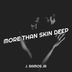More Than Skin Deep