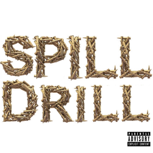 SPILL DRILL
