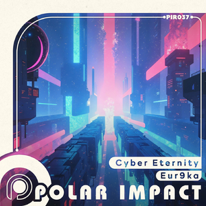 Cyber Eternity (Extended Mix)