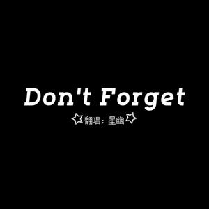 Don't Forget