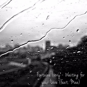 Waiting for your Love