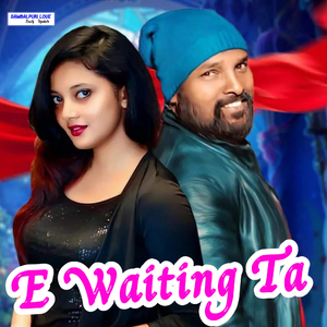 E Waiting Ta