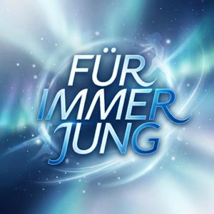 Für immer Jung