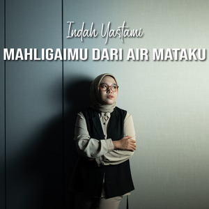 Mahligaimu Dari Airmataku