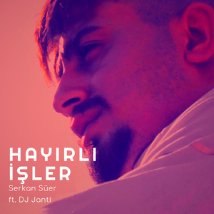 Hayırlı İşler (Remix)