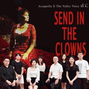 Send in the clowns（Acappella ver.）