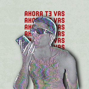Ahora Te Vas