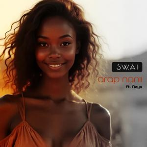 Arap Nanii (feat. Naya)