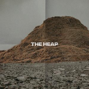The Heap (feat. Aída O'Brien & Trent.Zulk)