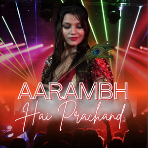 Aarambh hai prachand