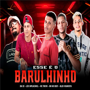 Esse É o Barulhinho